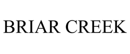 BRIAR CREEK trademark