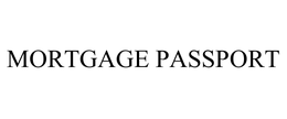 MORTGAGE PASSPORT trademark