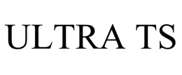 ULTRA TS trademark