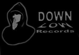 DOWN LOW RECORDS trademark