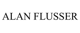 ALAN FLUSSER trademark