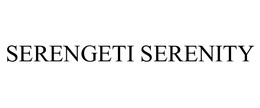 SERENGETI SERENITY trademark