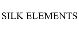 SILK ELEMENTS trademark
