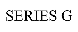 SERIES G trademark