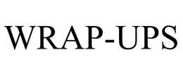 WRAP-UPS trademark