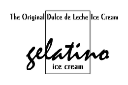 THE ORIGINAL DULCE DE LECHE ICE CREAM GELATINO ICE CREAM trademark