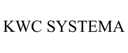 KWC SYSTEMA trademark