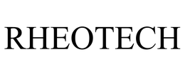 RHEOTECH trademark