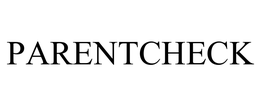 PARENTCHECK trademark