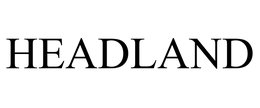 HEADLAND trademark