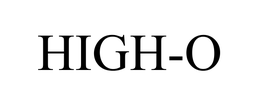 HIGH-O trademark