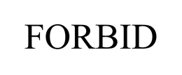 FORBID trademark