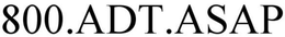 800.ADT.ASAP trademark