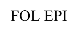 FOL EPI trademark