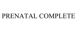 PRENATAL COMPLETE trademark