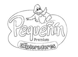 PEQUENIN PREMIUM FASE EXPLORADORES trademark