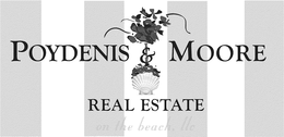 POYDENIS & MOORE REAL ESTATE ON THE BEACH, LLC trademark