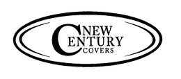 NEW CENTURY COVERS trademark