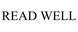 READ WELL trademark