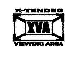 XVA X-TENDED VIEWING AREA trademark