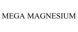 MEGA MAGNESIUM trademark