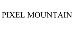 PIXEL MOUNTAIN trademark