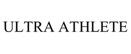 ULTRA ATHLETE trademark