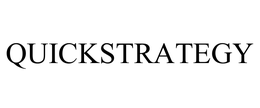 QUICKSTRATEGY trademark