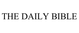 THE DAILY BIBLE trademark