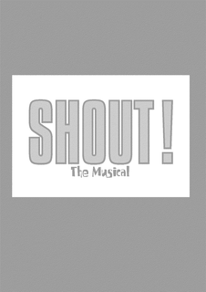 SHOUT! THE MUSICAL trademark