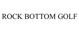 ROCK BOTTOM GOLF trademark