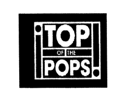 TOP OF THE POPS trademark