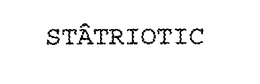 STÂTRIOTIC trademark