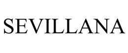 SEVILLANA trademark