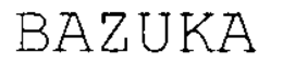 BAZUKA trademark