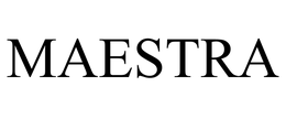 MAESTRA trademark