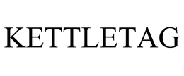 KETTLETAG trademark