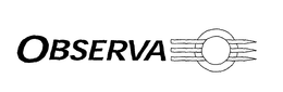 OBSERVA trademark