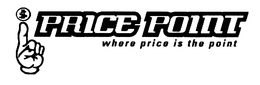 $ PRICE POINT WHERE PRICE IS THE POINT trademark