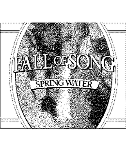 FALL OF SONG SPRING WATER trademark