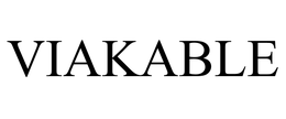 VIAKABLE trademark