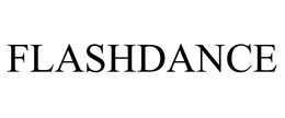FLASHDANCE trademark