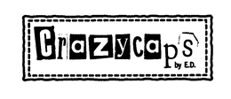 CRAZYCAPS BY E.D. trademark