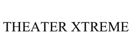 THEATER XTREME trademark