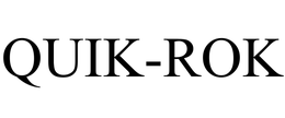 QUIK-ROK trademark