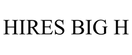 HIRES BIG H trademark
