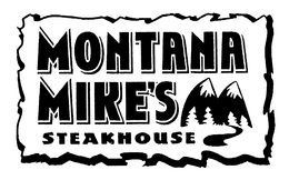 MONTANA MIKE'S STEAKHOUSE trademark