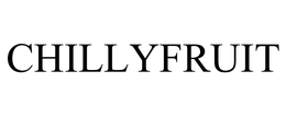 CHILLYFRUIT trademark