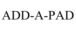 ADD-A-PAD trademark