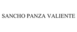 SANCHO PANZA VALIENTE trademark